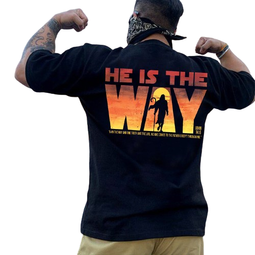 "He Is The Way Back" Unisex T-shirt